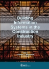 Image for Building Information Systems in the Construction Industry