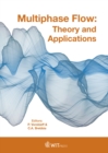 Image for Multiphase flow: theory and applications