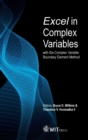Image for Excel in complex variables with the complex variable boundary element method