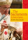 Image for The sacraments  : a chain of grace
