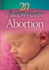 Image for 20 Answers: Abortion