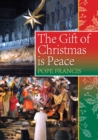 Image for The Gift of Christmas is Peace