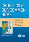 Image for Catholics and Our Common Home