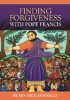Image for Finding Forgiveness with Pope Francis