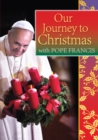 Image for Our journey to Christmas with Pope Francis