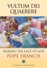 Image for Vultum dei quaerere  : seeking the face of god