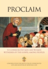Image for Proclaim : To consecrated men and women witnesses of the Gospel among peoples