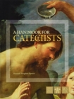 Image for A handbook for catechists