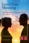 Image for Love&#39;s true meaning  : the message of Humanae vitae 50 years on