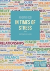 Image for Finding God in Times of Stress