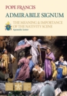 Image for Admirabile signum  : of the Holy Father Francis on the meaning and importance of the navity scene