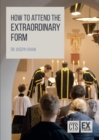 Image for How to Attend the Extraordinary Form