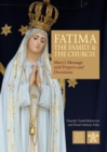 Image for Fatima  : the family &amp; the church