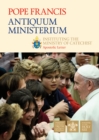 Image for Antiquum ministerium  : instituting the ministry of catechist