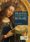 Image for Praying a Scriptural Rosary