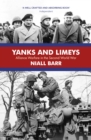 Image for Yanks and limeys  : alliance warfare in the Second World War