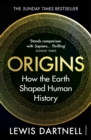 Image for Origins  : how the Earth shaped human history