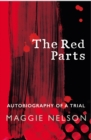 Image for The red parts  : autobiography of a trial