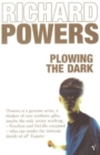 Image for Plowing the dark