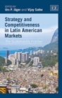 Image for Strategy and competitiveness in Latin American markets  : the sustainability frontier