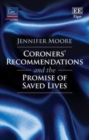 Image for Coroners&#39; recommendations and the promise of saved lives