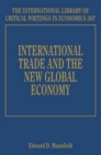 Image for International Trade and the New Global Economy
