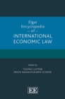 Image for Elgar Encyclopedia of International Economic Law