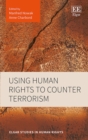 Image for Using human rights to counter terrorism