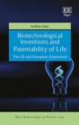 Image for Biotechnological Inventions and Patentability of Life