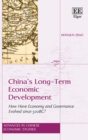 Image for China&#39;s long-term economic development  : how have economy and governance evolved since 500 BC?
