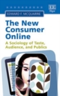 Image for The new consumer online  : a sociology of taste, audience, and publics