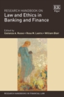 Image for Research handbook on law and ethics in banking and finance