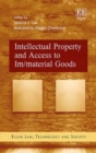 Image for Intellectual Property and Access to Im/material Goods