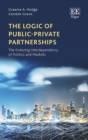 Image for The Logic of Public–Private Partnerships