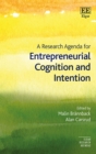 Image for A Research Agenda for Entrepreneurial Cognition and Intention