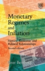 Image for Monetary regimes and inflation: history, economic and political relationships