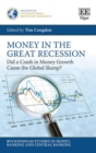 Image for Money in the Great Recession  : did a crash in money growth cause the global slump?