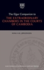 Image for The Elgar Companion to the Extraordinary Chambers in the Courts of Cambodia