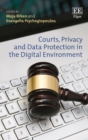 Image for Courts, privacy and data protection in the digital environment