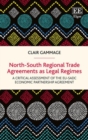 Image for North-South Regional Trade Agreements as Legal Regimes