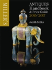 Image for Miller&#39;s Antiques Handbook &amp; Price Guide 2016-2017