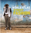 Image for The World Atlas of Street Fashion