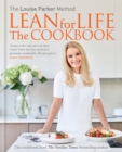 Image for The Louise Parker method - lean for life  : the cookbook