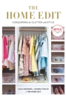 Image for The home edit  : conquering the clutter with style