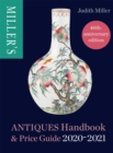 Image for Miller&#39;s Antiques Handbook &amp; Price Guide 2020-2021