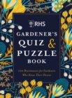 Image for RHS gardener&#39;s quiz &amp; puzzle book  : 100 brainteasers for gardeners who know their onions