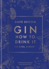 Image for Gin: How to Drink it