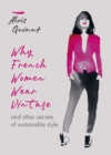 Image for Why French women wear vintage and other secrets of sustainable style