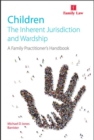 Image for Children  : the inherent jurisdiction and wardship