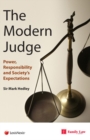 Image for Modern judge  : power, responsibility and society&#39;s expectations